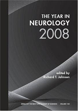 Annals of the New York Academy of Sciences, The Year in Neurology 2008_百度百科