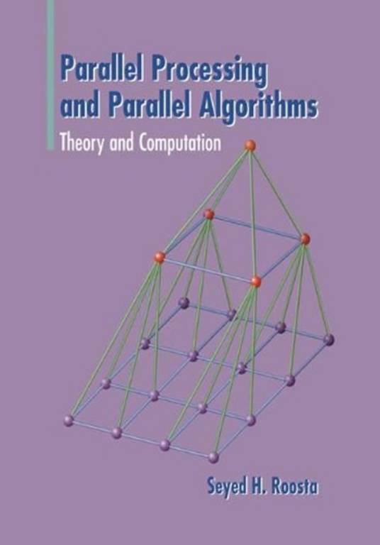 Parallel Processing and Parallel Algorithms: Theory and Computation_百度百科