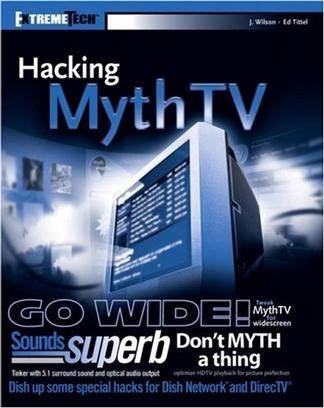 MythTV 揭秘 Hacking MythTV_百度百科