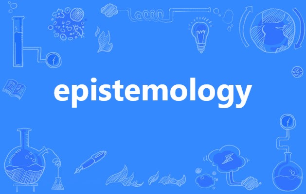  p data-id="gnfec0nxn5">epistemology, a target="_blank" href="