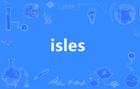 Isles（英语单词）_百度百科