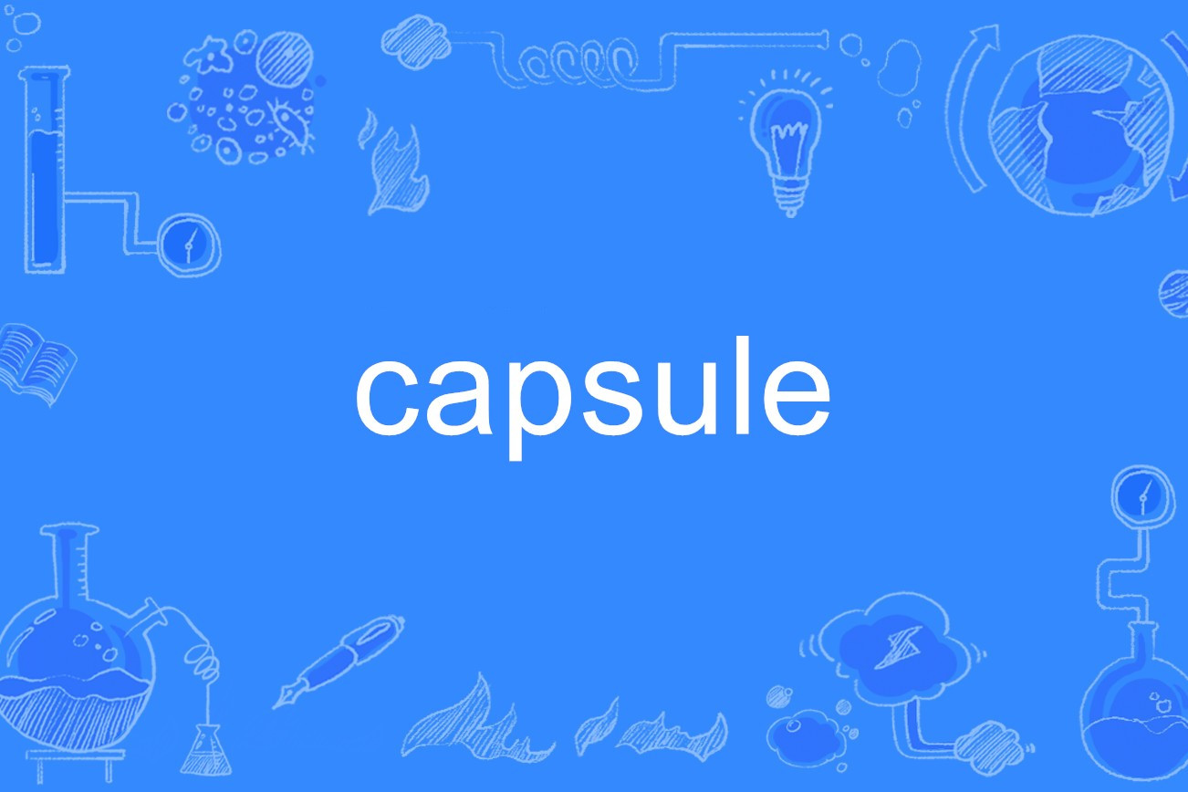 capsule