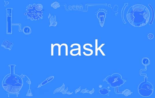 mask（英文单词）_百度百科