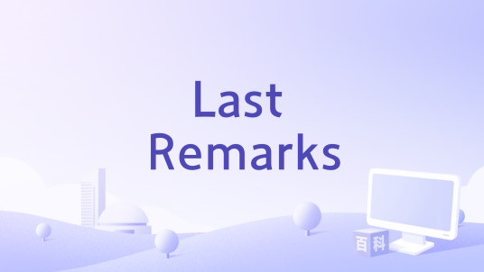 Last Remarks_百度百科
