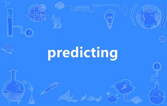 predicting_百度百科