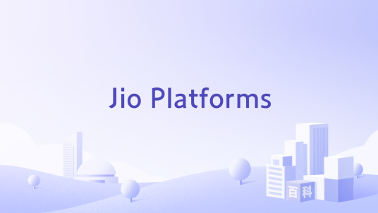 Jio Platforms_百度百科