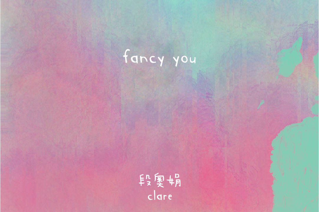 fancy you