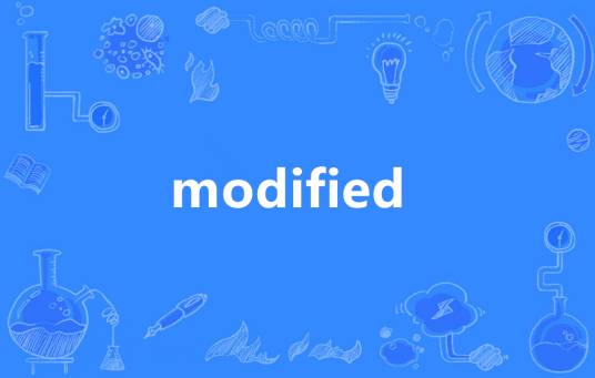 Modified（英语单词）_百度百科