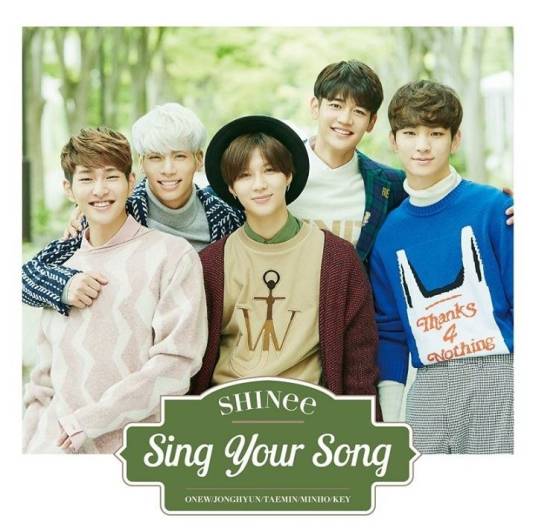 Sing Your Song（韩国男团SHINee演唱歌曲）_百度百科