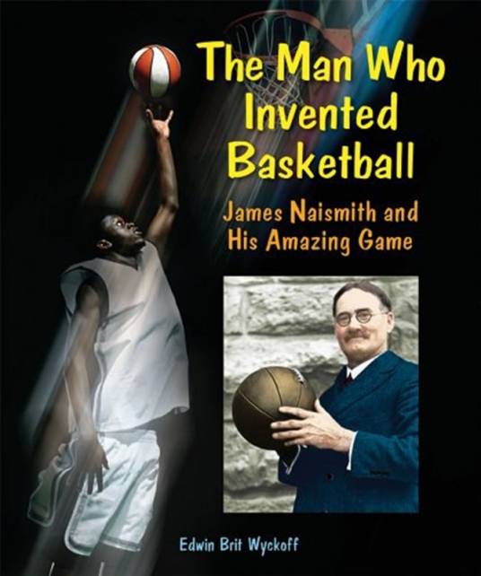 The Man Who Invented Basketball_百度百科