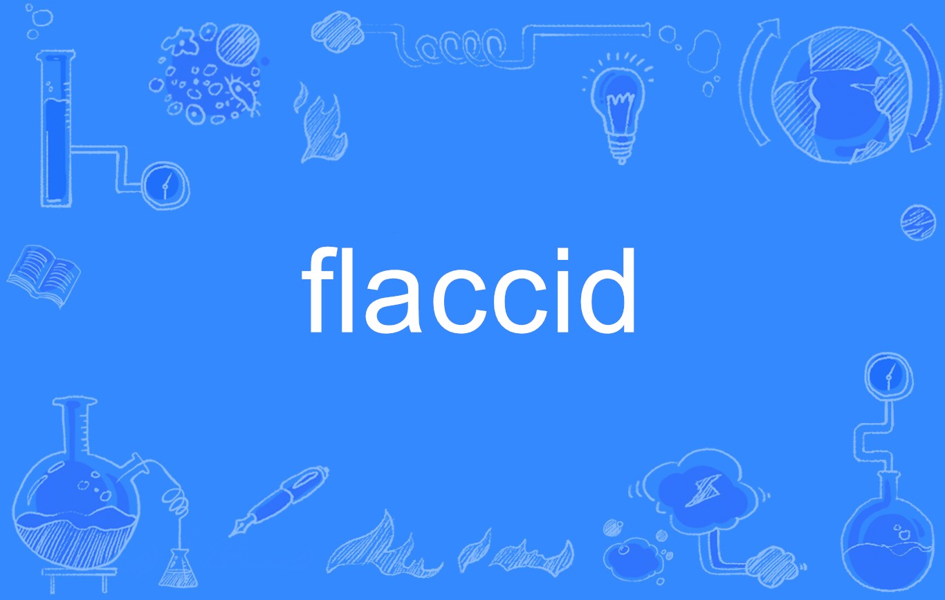 flaccid
