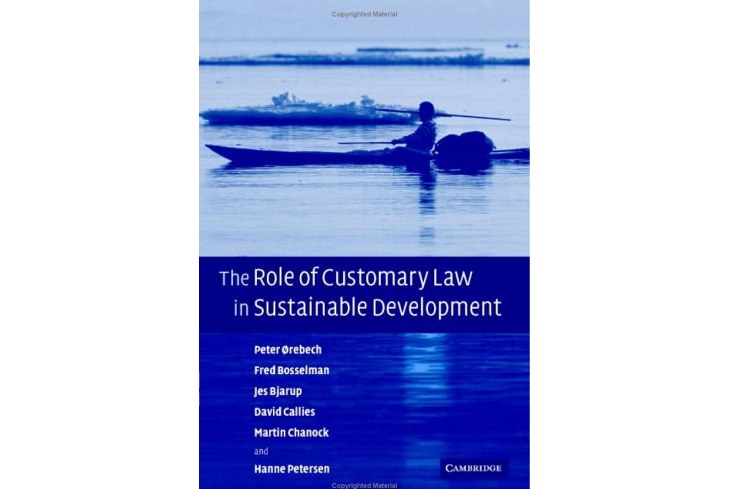 the role of customary law in sustainable development (cambridge