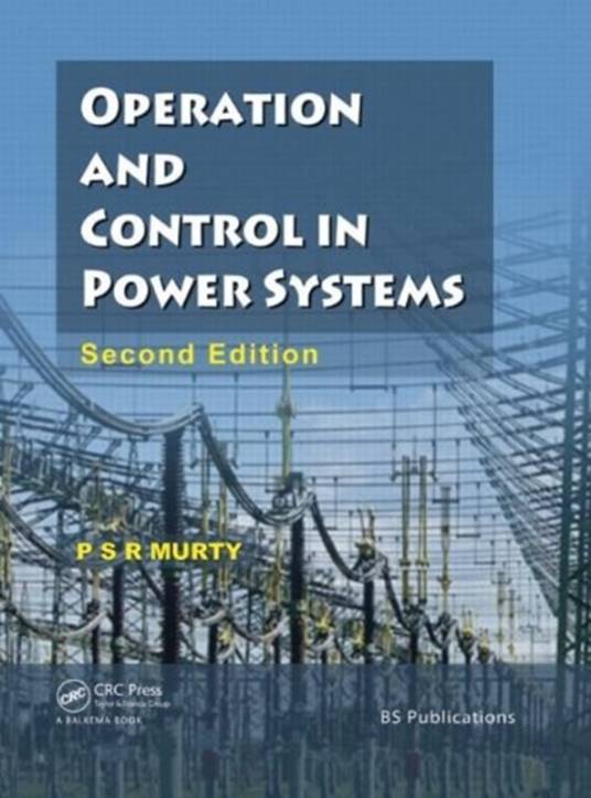 Operation and Control in Power Systems_百度百科
