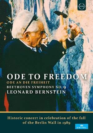 ode to freedom: bernstein conducts beethovens ninth symphony in