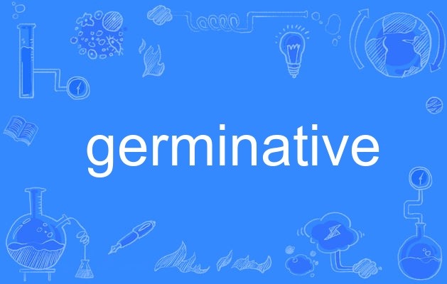 germinative