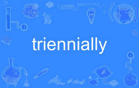 triennially_百度百科