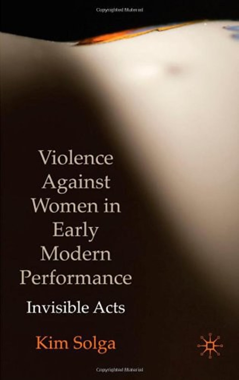violence against women in early modern performance
