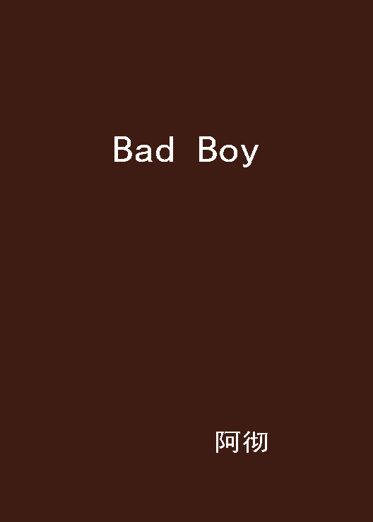 bad boy