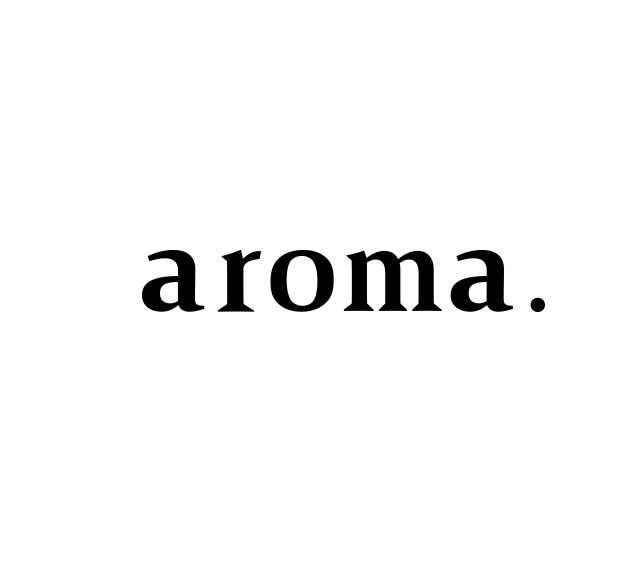 aroma