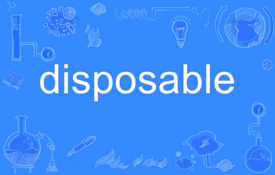 disposable_百度百科