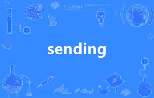 sending_百度百科