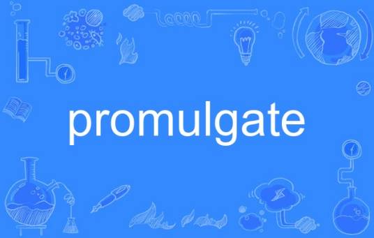 promulgate_百度百科