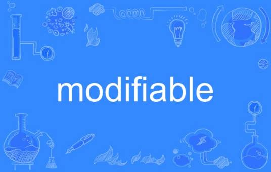 modifiable_百度百科