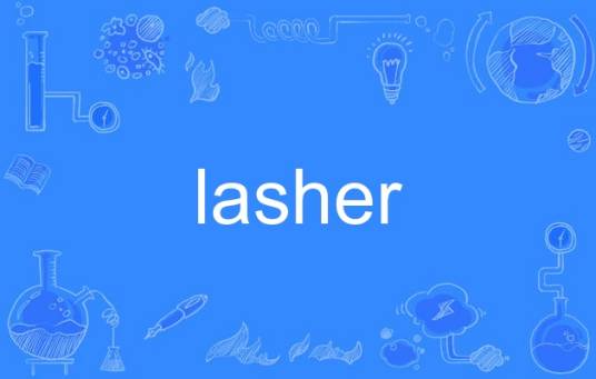 lasher_百度百科