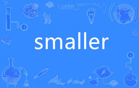 smaller_百度百科