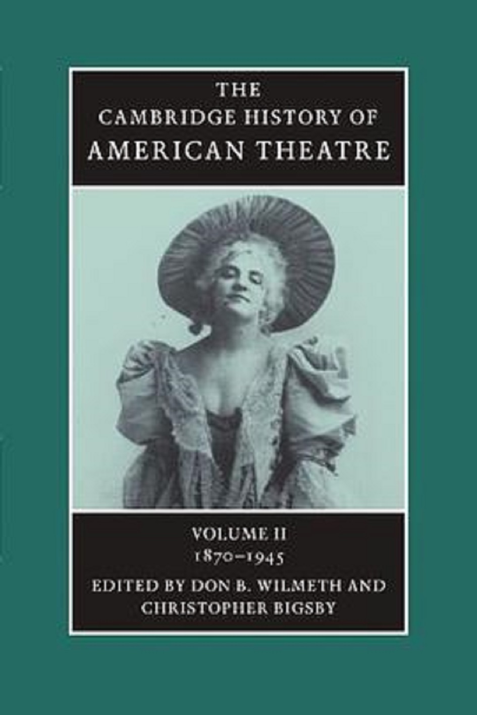 the cambridge history of american theatre