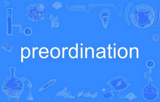 preordination_百度百科