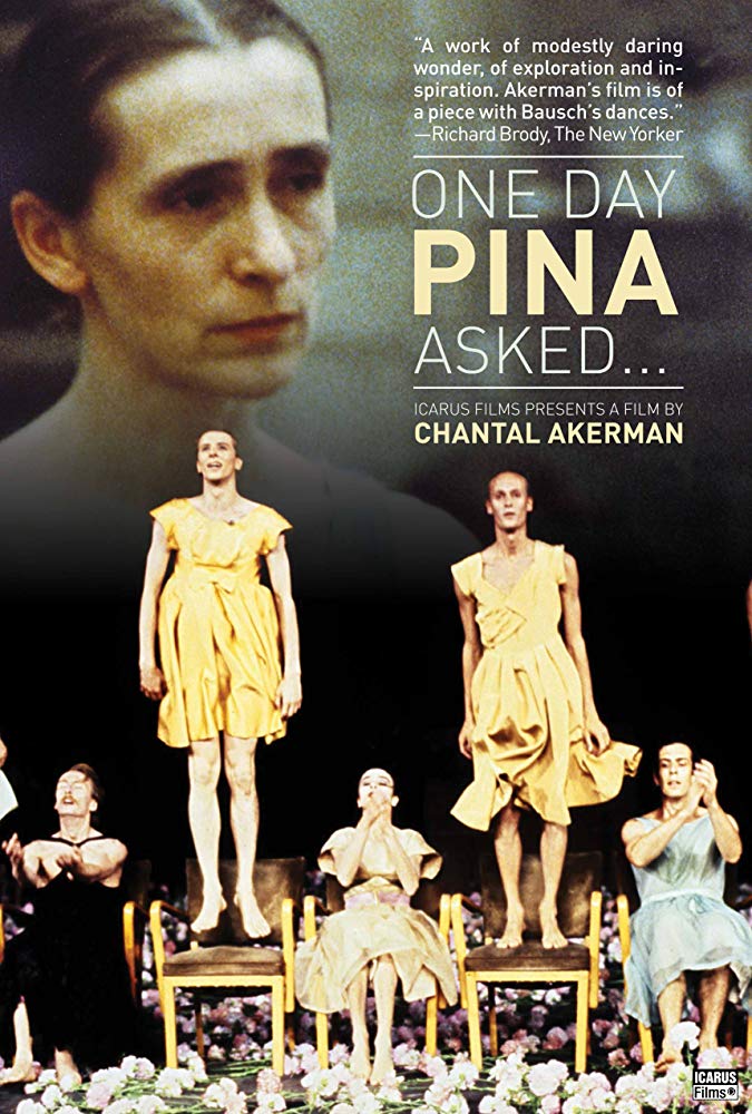  p>《有一天皮娜问我》是chantal akerman执导,pina bausch出演的纪录