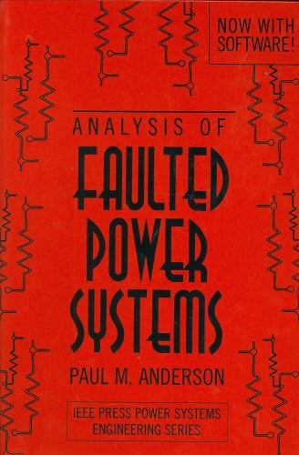 analysis of faulted power systems (ieee press series on power
