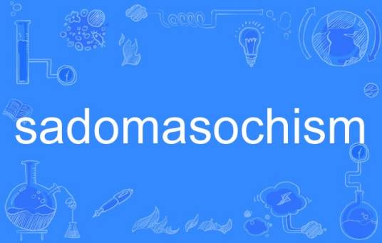 sadomasochism_百度百科