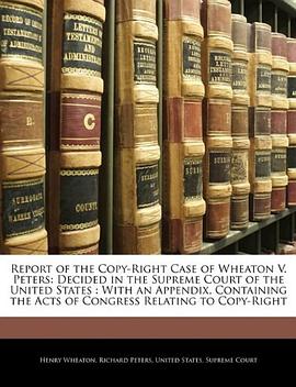 report of the copy-right case of wheaton v. peters