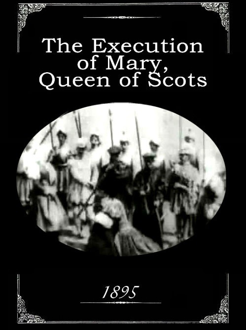  p>《苏格兰女王玛丽的行刑》是alfred clark执导,爱迪生制作,robert