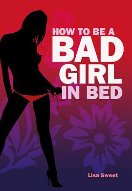 how to be a bad girl in bed