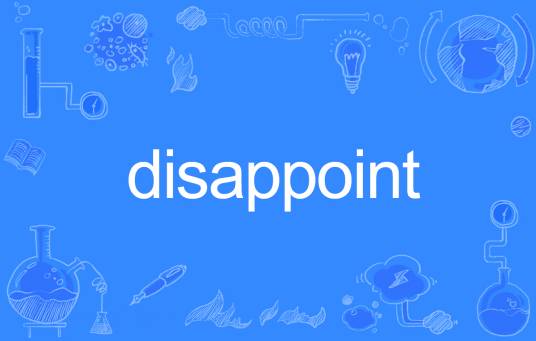 Disappoint_百度百科