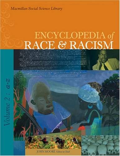 Encyclopedia of Race and Racism_百度百科