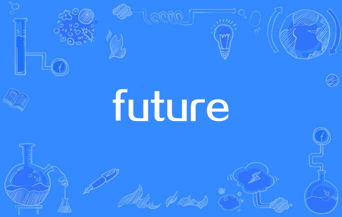 future