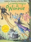 la varita magica de winnie/ the magic wand of winnie (la bruja
