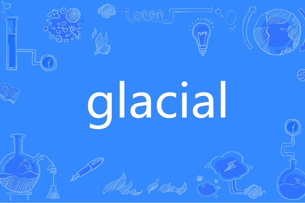 glacial