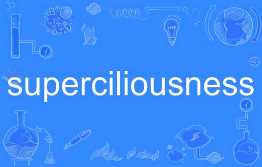 superciliousness_百度百科