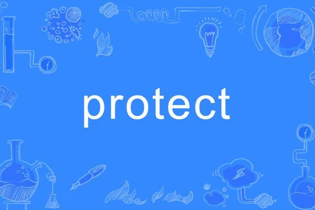 protect