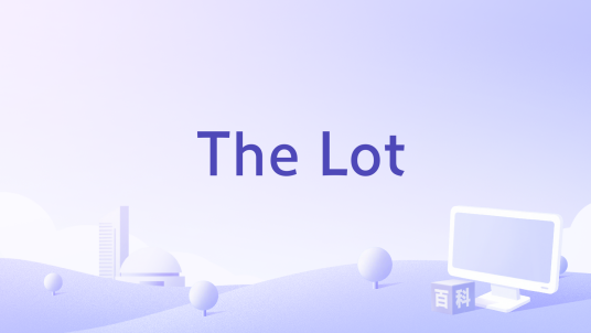 The Lot_百度百科