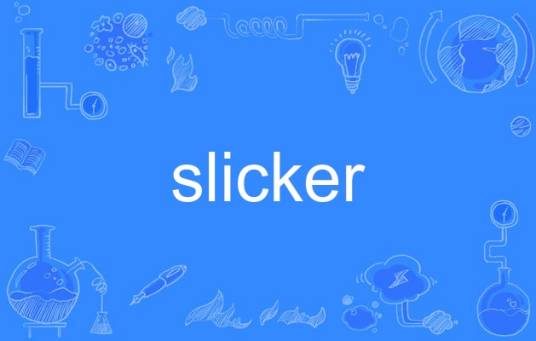 slicker_百度百科