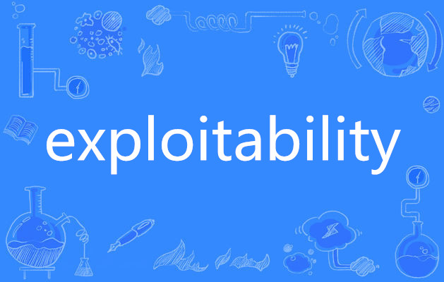 exploitability
