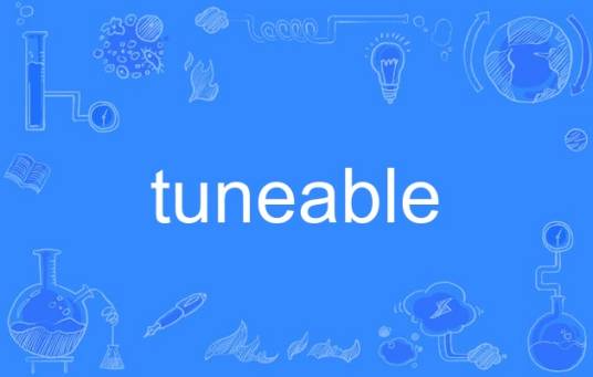 tuneable_百度百科