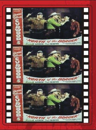 North of the Border（美国1946年B. Reeves Eason执导的电影）_百度百科