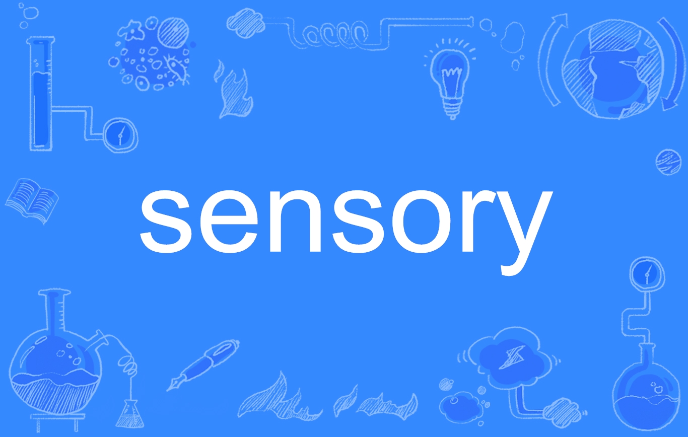 sensory